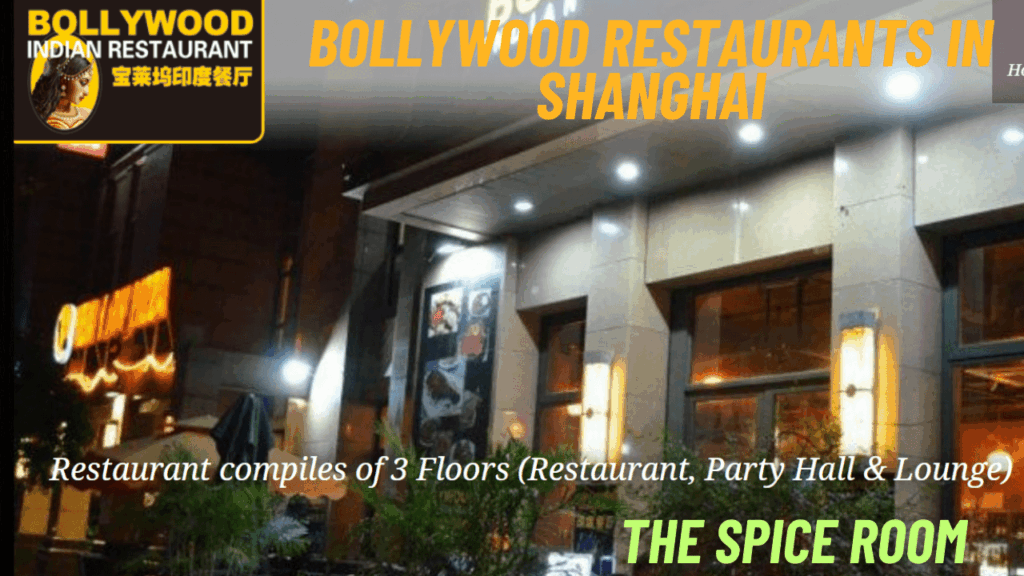 Bollywood Restaurants in Shanghai